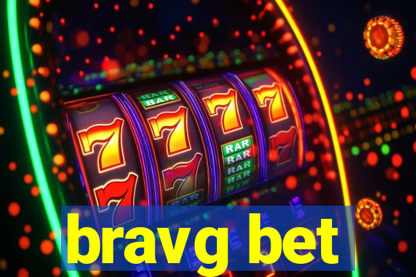 bravg bet